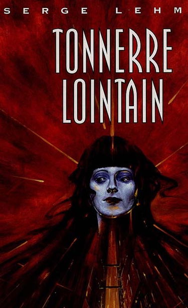 FAUST. Vol. 3. Tonnerre lointain