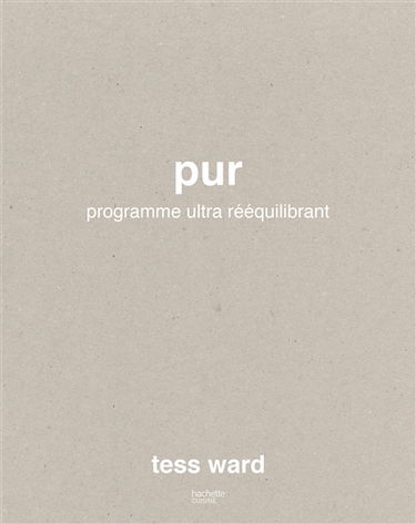 Pur : programme ultra rééquilibrant