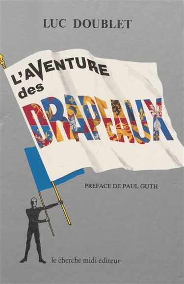 L'Aventure des drapeaux