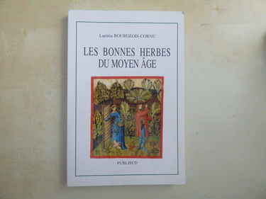 Les bonnes herbes du Moyen Age