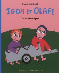 Igor et Olafe : les petits ogres. La remorque
