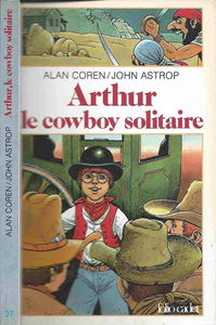 Arthur, le cow-boy solitaire