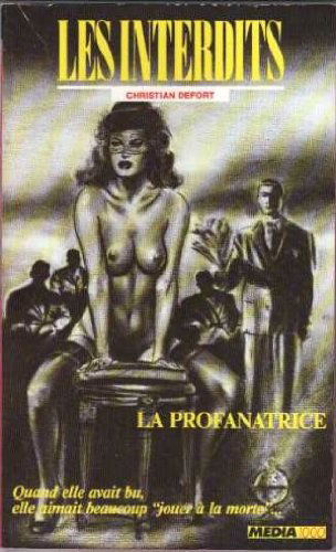 Les interdits n°63 : la profanatrice
