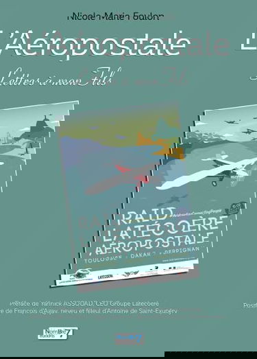 L'Aéropostale: Lettres à Mon Fils