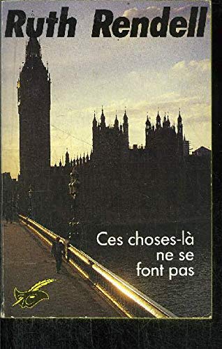 C'est [sic choses-là ne se font pas