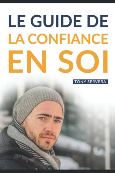 Couverture de Confiance en Soi: Manuel pratique de développement personnel pour développer sa confiance en soi et vivre une vie plus riche et épanouie.