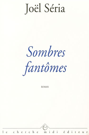 Sombres fantômes