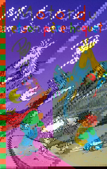 MOTORDU ET SON PERE HOQUET