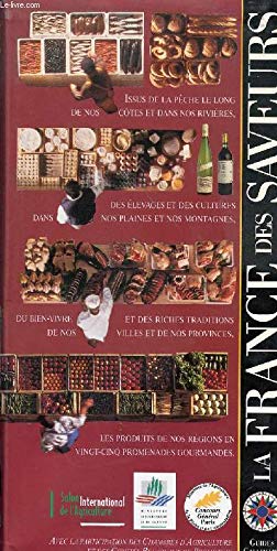 La France des saveurs (ancienne édition)