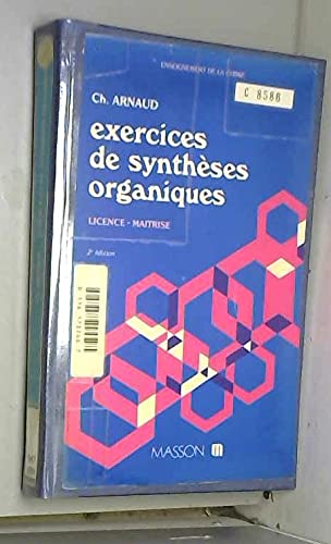 Exercices de synthèses organiques