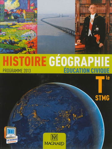 Histoire géographie, éducation civique terminale STMG : programme 2013