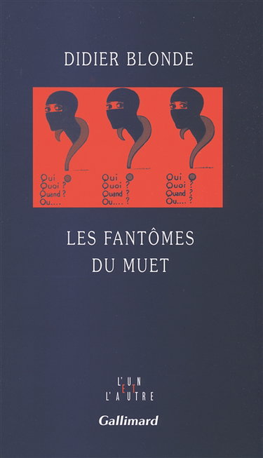 Couverture de Les fantômes du muet par Didier Blonde