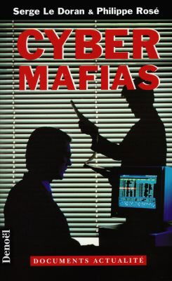 Cyber mafias