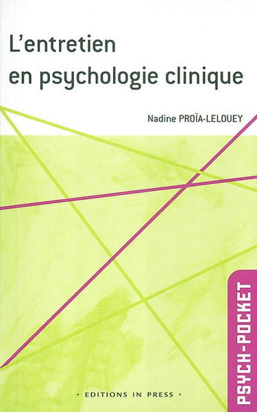 L'entretien en psychologie clinique : une approche multidimensionnelle