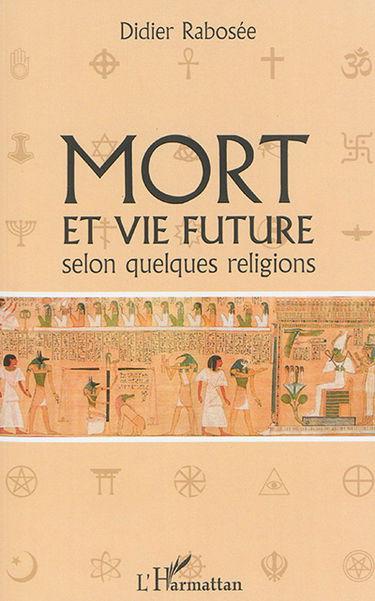 Mort et vie future selon quelques religions