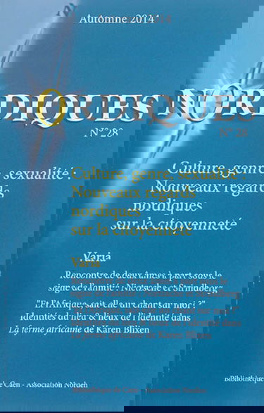 Nordiques, n° 28. Culture, genre, sexualité : nouveaux regards nordiques sur la citoyenneté