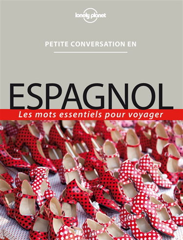 Espagnol : les mots essentiels pour voyager