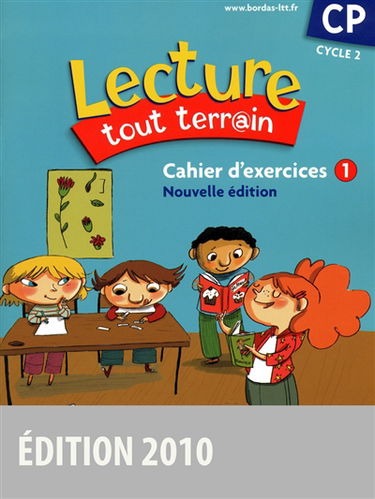Lecture tout terr@in, CP, cycle 2 : cahier d'exercices 1