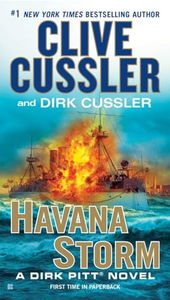 Havana Storm: A Dirk Pitt Adventure