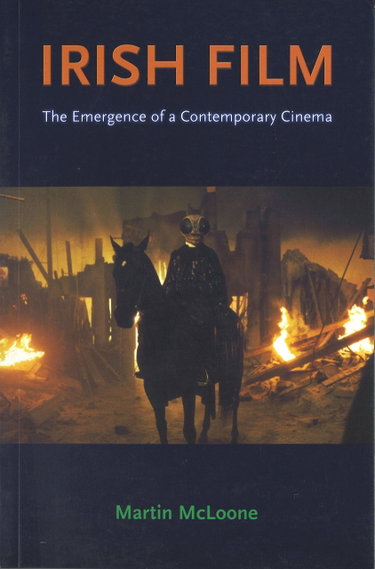Couverture de Irish Film: The Emergence of a Contemporary Cinema
