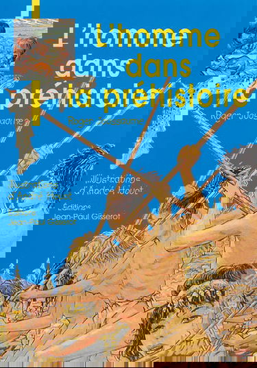 L'homme dans la préhistoire