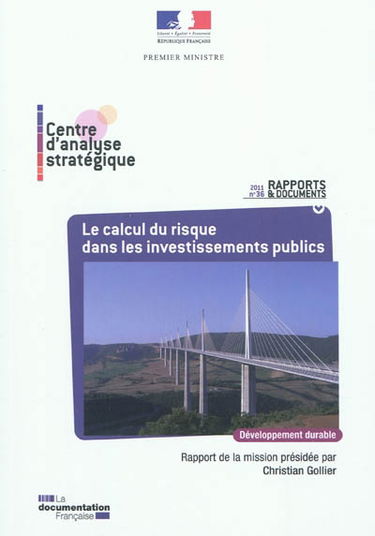 Le calcul du risque dans les investissements publics