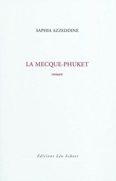La Mecque-Phuket