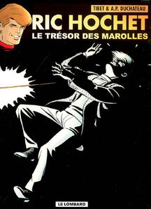 Ric Hochet. Vol. 72. Le trésor des Marolles