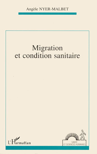 Migration et condition sanitaire
