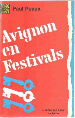 Avignon en festivals ou les Utopies nécessaires