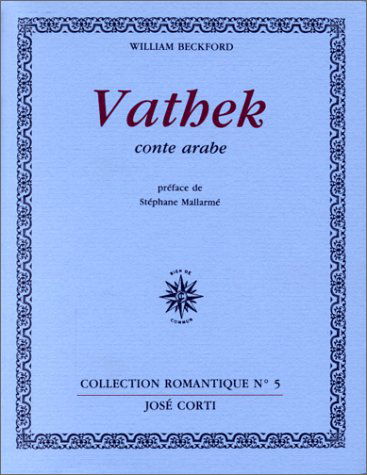 Vathek. Conte arabe