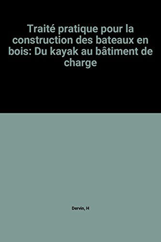 Traite de construction bateaux bois