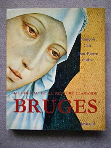 Au berceau de la peinture flamande bruges