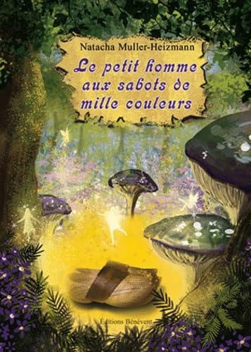 Couverture de Le petit homme aux sabots de mille couleurs