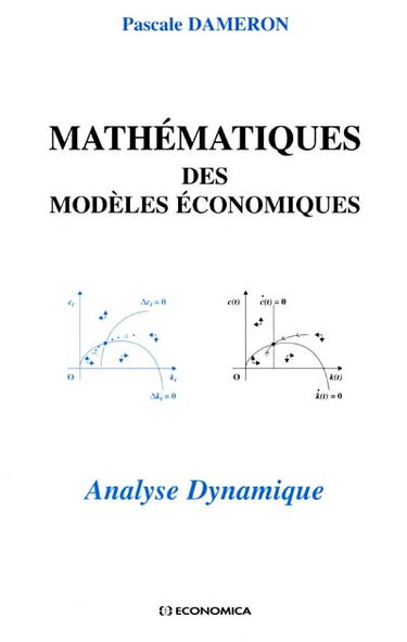 Mathématiques des modèles économiques : analyse dynamique