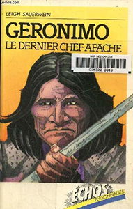 Géronimo : Le dernier chef apache (Échos personnages)