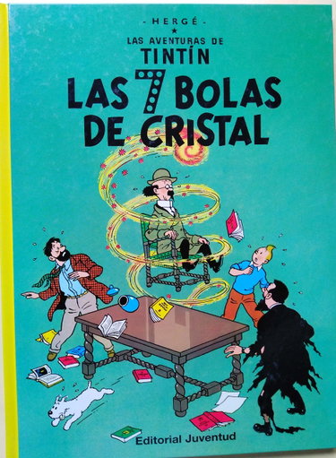 Couverture de Las 7 bolas de cristal (en espagnol). Las aventuras deTintin