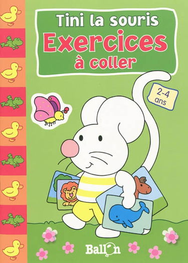 Exercices à coller : 2-4 ans