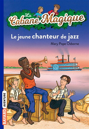 La cabane magique. Vol. 37. Le jeune chanteur de jazz
