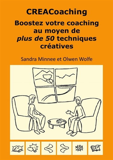CREACoaching Boostez votre coaching au moyen de plus de 50 techniques créatives