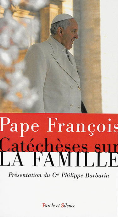 Catéchèses sur la famille