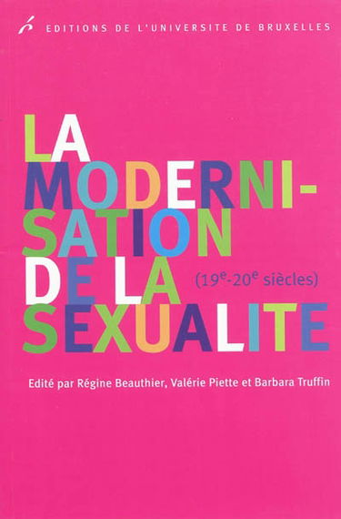 La modernisation de la sexualité (19e-20e siècles)