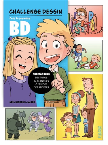 Couverture de Crée ta première BD : format bloc, des tutos, 24 planches à remplir, des stickers