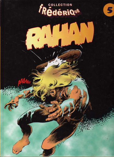 Rahan 5 : les hommes sans cheveux 082997