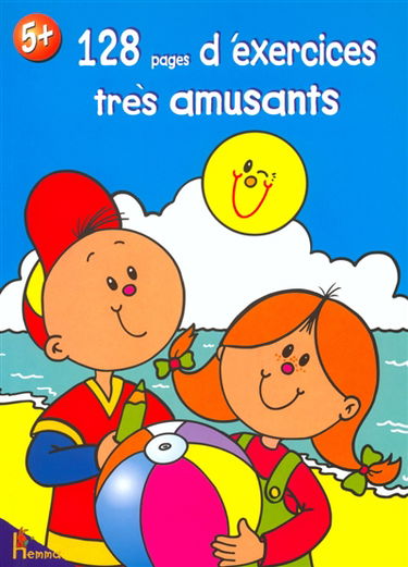 128 pages d'exercices très amusants 5+ petits futés