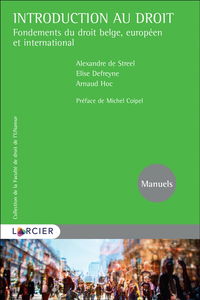 Introduction au droit : fondements du droit belge, européen et international