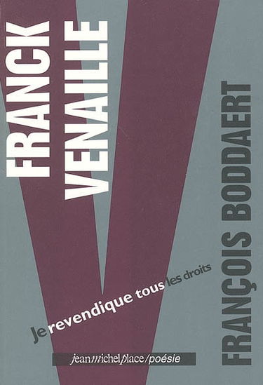Franck Venaille : je revendique tous les droits