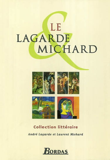 Le Lagarde et Michard : collection littéraire