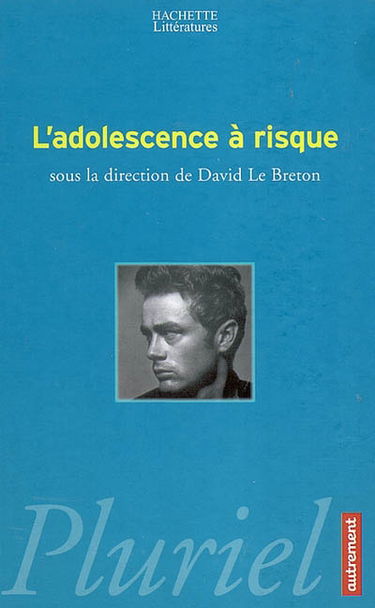 L'adolescence à risque