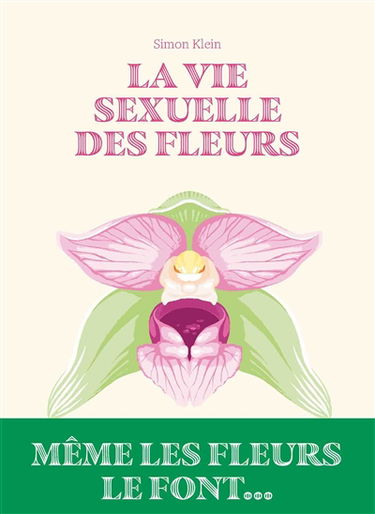 La vie sexuelle des fleurs